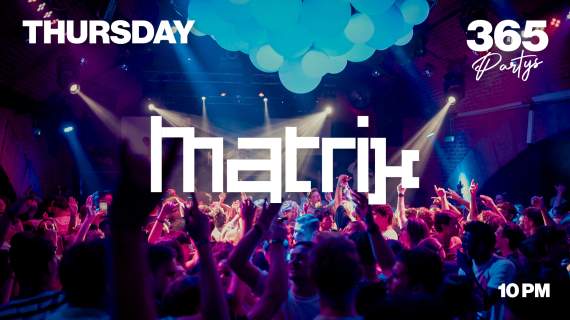 Matrix - Thursday